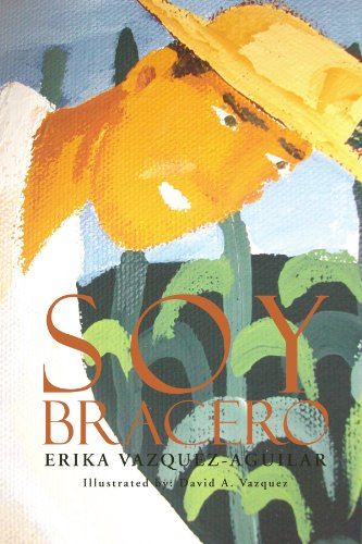 Soy Bracero [Paperback]