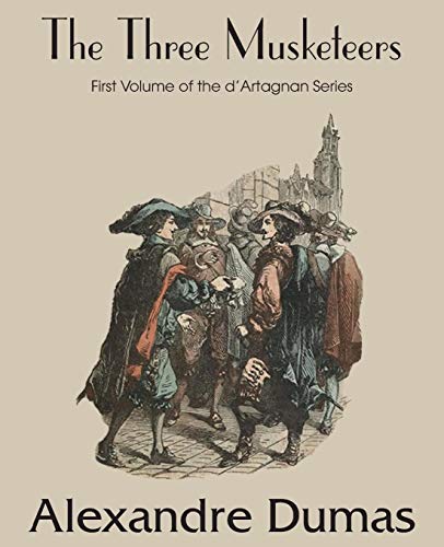 The Three Musketeers [Paperback]