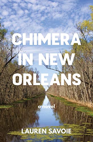Chimera in New Orleans [Paperback]