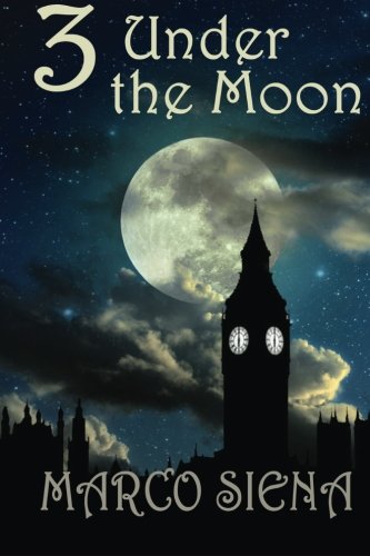3 Under The Moon [Paperback]