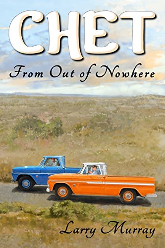 Chet From Out Of Nowhere [Paperback]