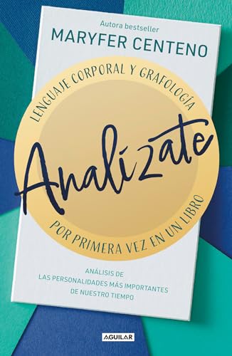 Analzate. Lenguaje corporal y grafologa / Analyze Yourself [Paperback]