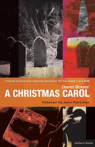 A Christmas Carol Improving Standards in English through Drama at Key Stage 3 a [Paperback]