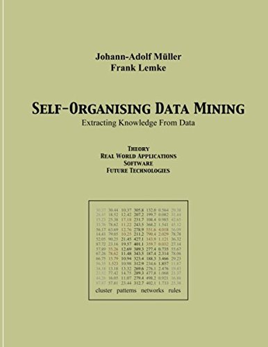 Self Organising Data Minig [Paperback]