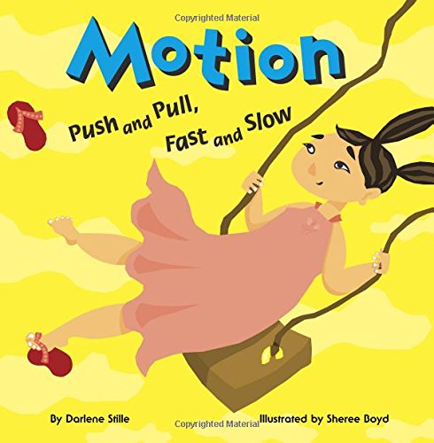 Motion Push And Pull, Fast And Slow (amazing Science) [Paperback]