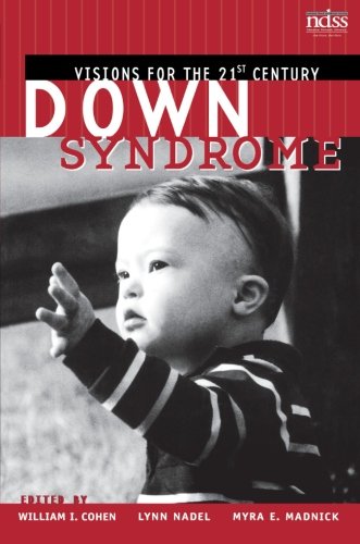 Down Syndrome Visions for the 21st Century [Paperback]