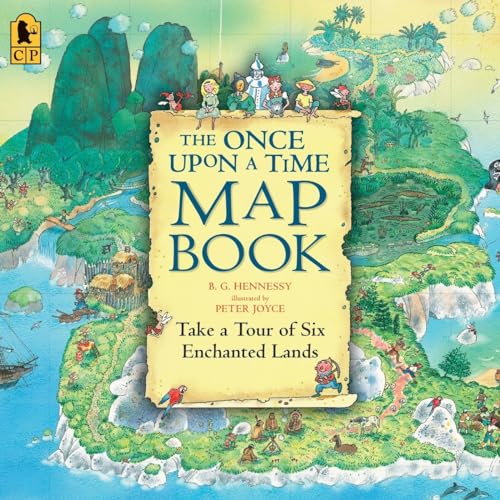 The Once Upon a Time Map Book Take a Tour of Six Enchanted Lands [Paperback]