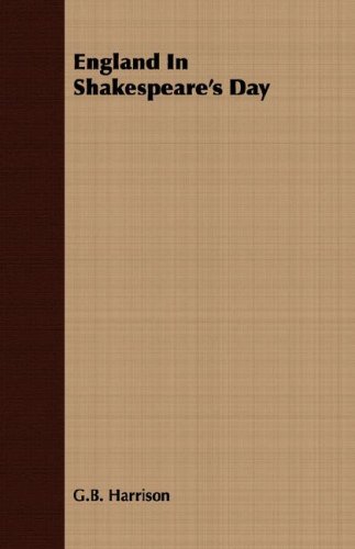 England In Shakespeare's Day [Paperback]