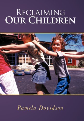 Reclaiming Our Children [Hardcover]