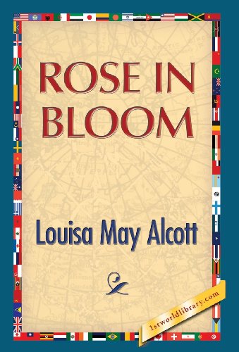 Rose In Bloom [Hardcover]