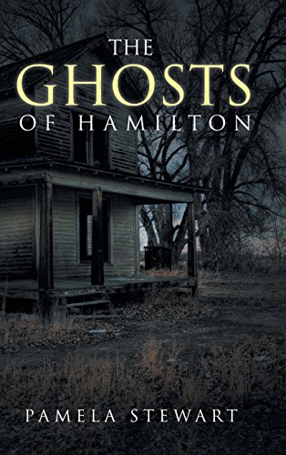 The Ghosts Of Hamilton [Hardcover]