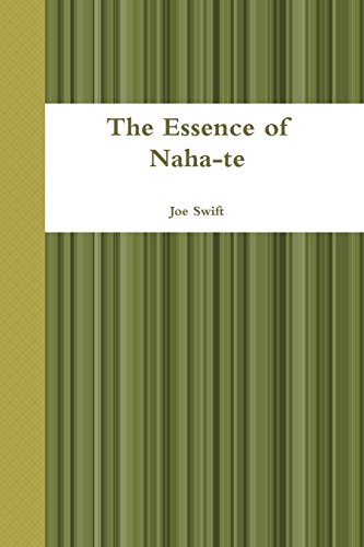 Essence of Naha-Te [Paperback]