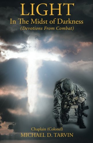 Light In The Midst Of Darkness (devotions From Combat) [Paperback]