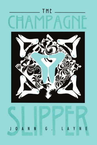 The Champagne Slipper [Paperback]