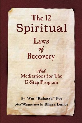 The 12 Spiritual Laws Of Recovery And Meditations For The 12-Step Program [Paperback]