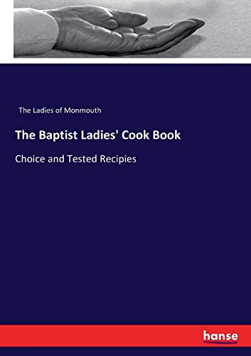 Baptist Ladies' Cook Book [Paperback]