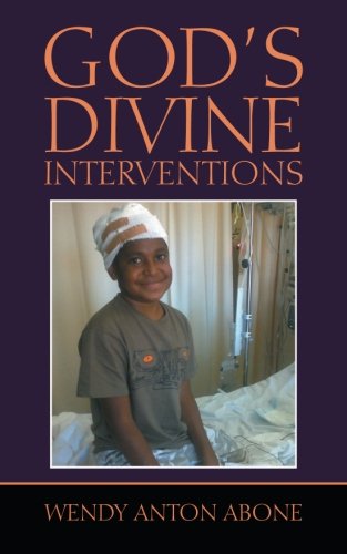 God's Divine Interventions [Paperback]