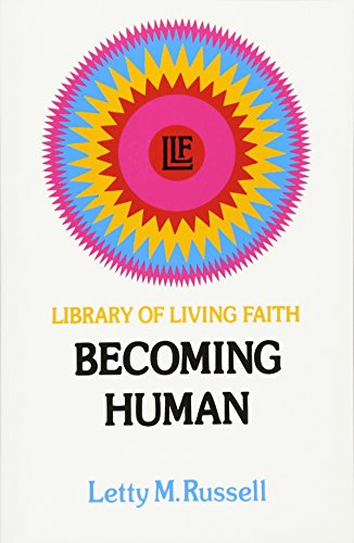 Becoming Human [Paperback]