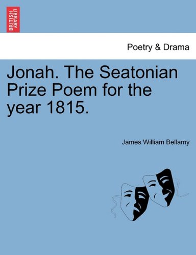 Jonah the Seatonian Prize Poem for the Year 1815 [Paperback]