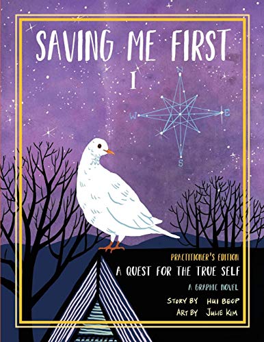 Saving Me First 1  Practitioner's Edition [Paperback]