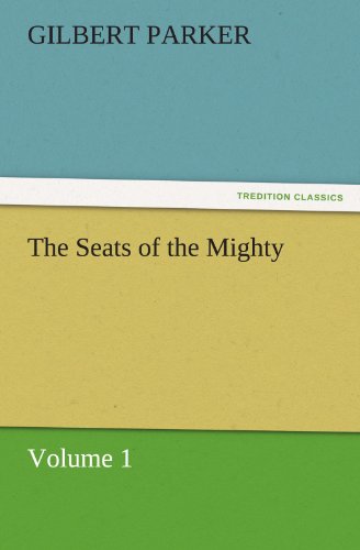 Seats of the Mighty [Paperback]