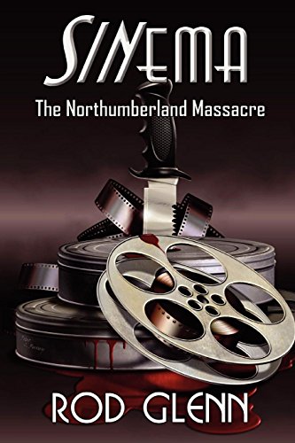 Sinema The Northumberland Massacre [Paperback]
