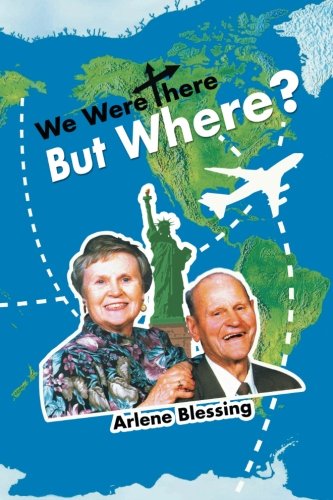 We Were There But Where [Paperback]