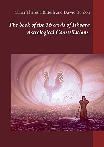 Book of the 36 Cards of Ishvara Astrological Constellations [Paperback]