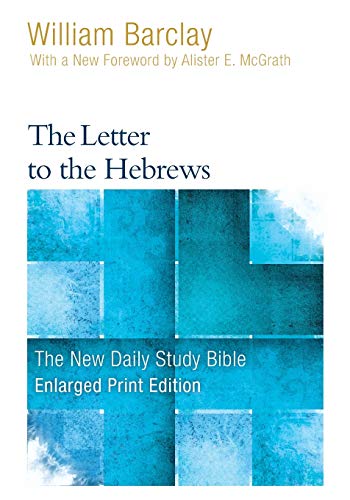 Letter to the Hebrews - Enlarged Print Edition [Paperback]