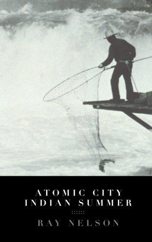 Atomic City Indian Summer [Paperback]