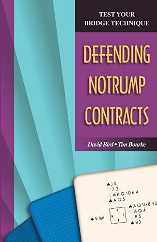 Defending Notrump Contracts (test Your Bridge Technique) [Paperback]