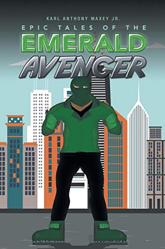 Epic Tales Of The Emerald Avenger [Paperback]