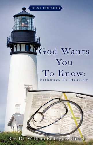 God Wants You To Know Pathways To Healing [Paperback]