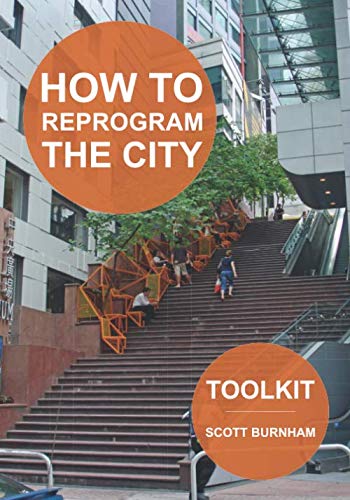 How to Reprogram the City  Toolkit [Paperback]