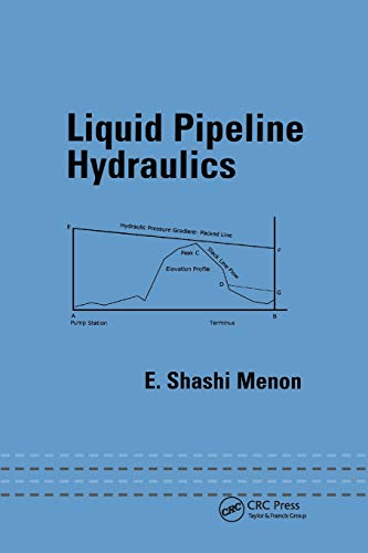 Liquid Pipeline Hydraulics [Paperback]