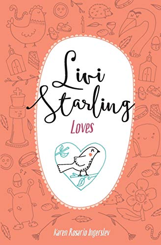 Livi Starling Loves (volume 3) [Paperback]