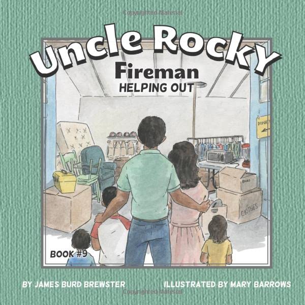 Uncle Rocky, Fireman 9 Helping Out [Paperback]
