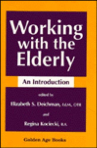 Working with the Elderly [Paperback]