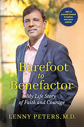 Barefoot to Benefactor My Life Story of Faith and Courage [Hardcover]