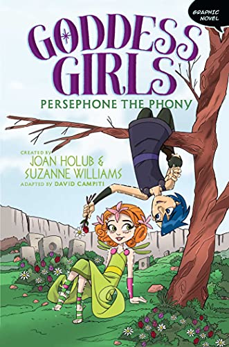 Persephone the Phony Graphic Novel [Paperback]