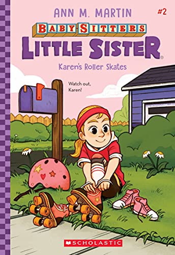 Karen&39s Roller Skates (Baby-Sitters Little Sister 2) [Paperback]