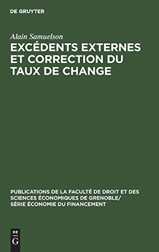 Excdents Externes et Correction du Taux de Change, Analyse des Motivations et d [Hardcover]