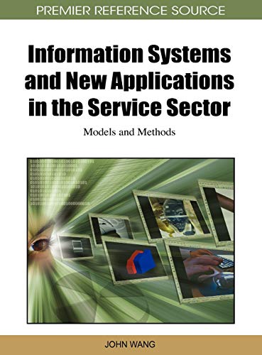 Information Systems and New Applications in the Service Sector Models and Metho [Hardcover]