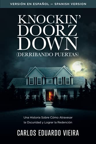 Knockin' Doorz Down (Derribando Puertas)