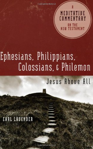Meditative Commentary Series Ephesians, Philippians, Colossians, Philemon Jesu [Paperback]