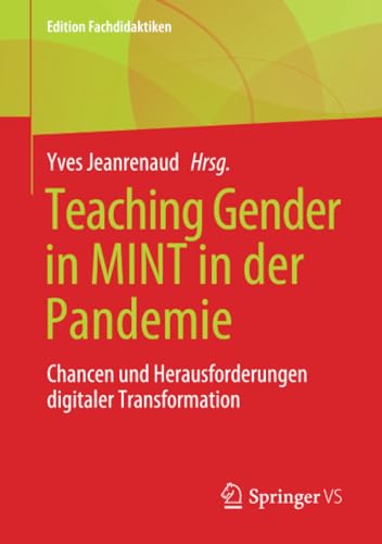 Teaching Gender in MINT in der Pandemie Chancen und Herausforderungen digitaler [Paperback]