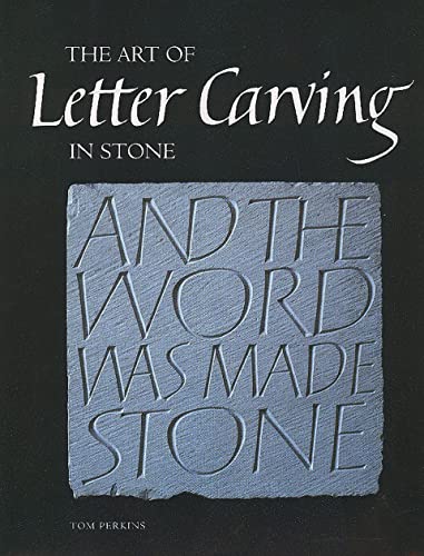 Art of Letter Carving in Stone [Hardcover]