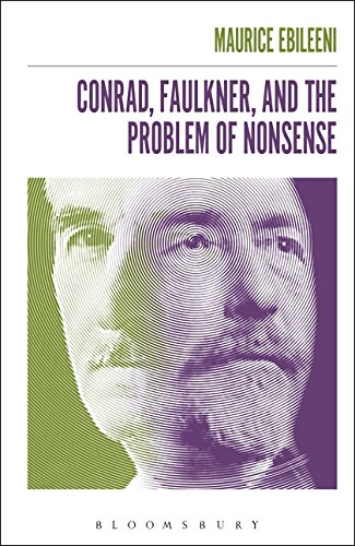 Conrad, Faulkner, and the Problem of NonSense [Hardcover]