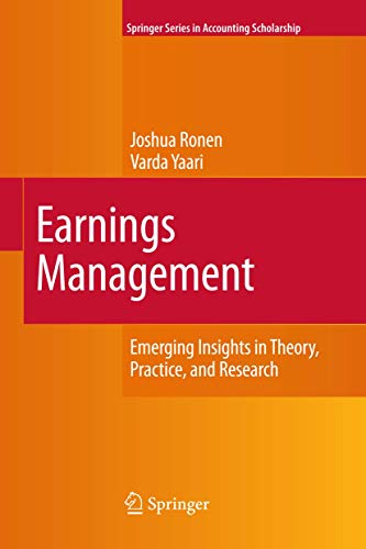 Earnings Management Emerging Insights in Theory, Practice, and Research [Paperback]