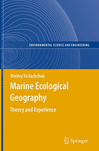 Marine Ecological Geography Theory and Experience [Paperback]